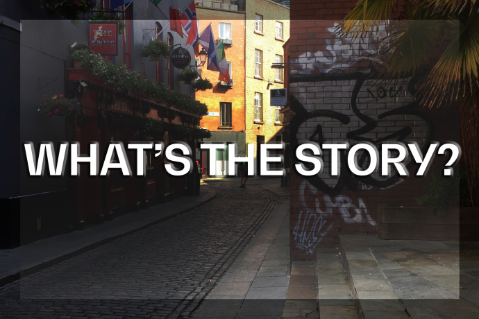 What's the Story?