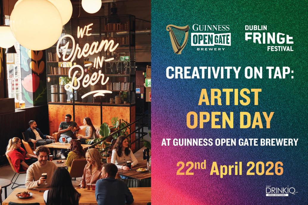 Dublin Fringe Festival announce Creativity on Tap: Artist Open Day @ Guinness Open Gate Brewery 