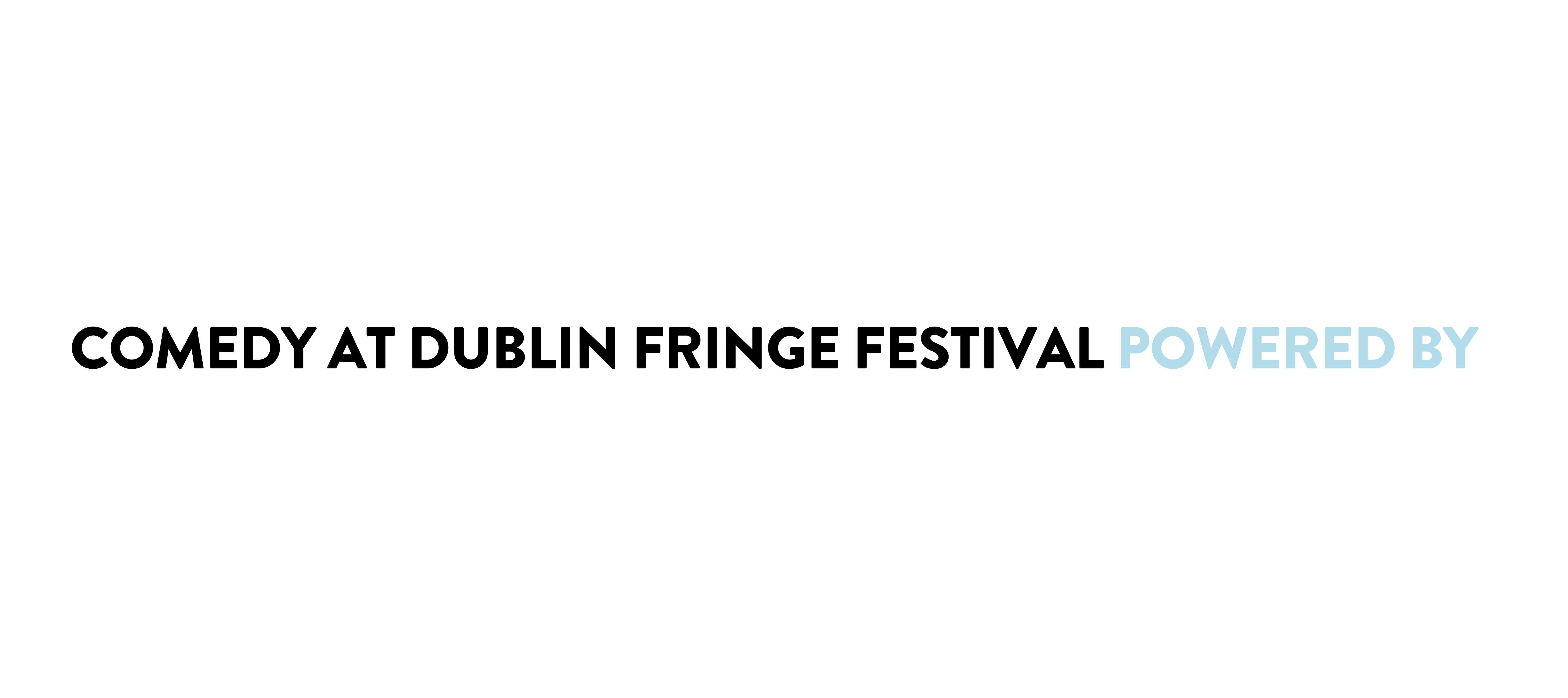 Comedy at Dublin Fringe Festival Powered by Squarespace