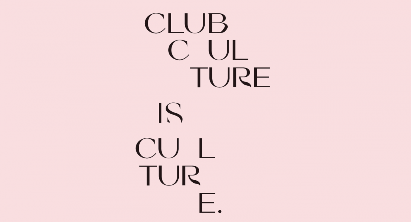 Club Culture is Culture Text